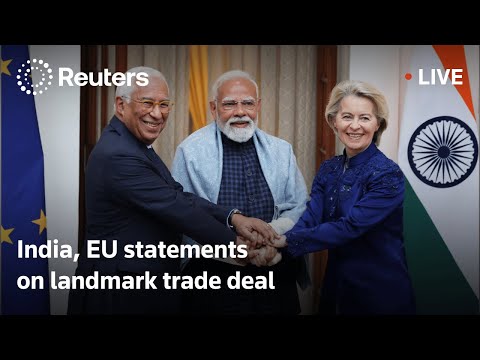 LIVE: India, EU statements on landmark trade deal | REUTERS