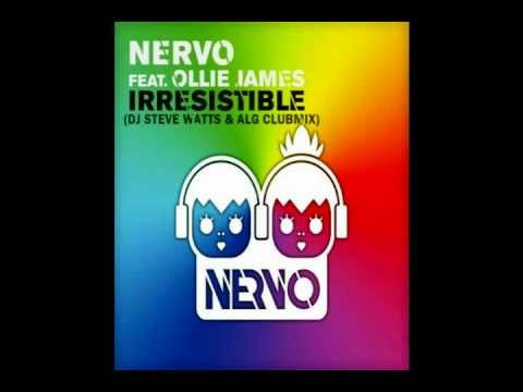 NERVO feat. Ollie James - Irresistible (DJ Steve Watts & ALG Clubmix)