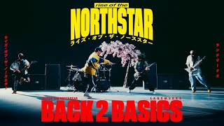 Download lagu RISE OF THE NORTHSTAR - Back 2 Basics [feat LANDMVRKS] () mp3