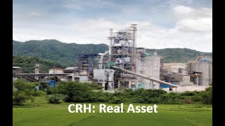 CRH PLC: Add $CRH To Your Watchlist | Real Assets