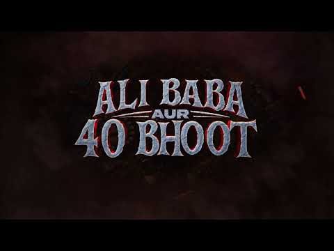 Ali Baba aur 40 Bhoot