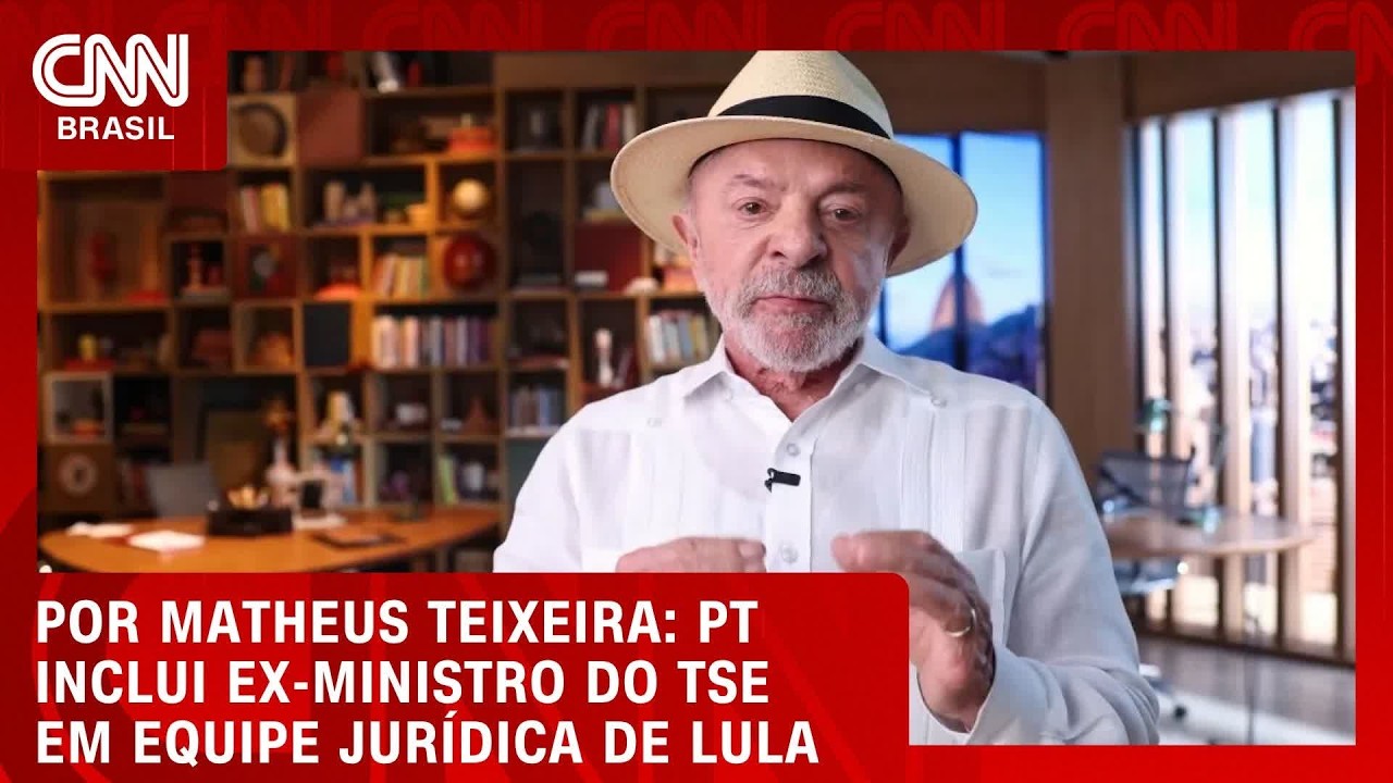 PT inclui ex-ministro do TSE em equipe jurídica de Lula | LIVE CNN