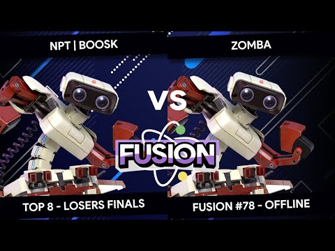 Fusion #78 - NPT Boosk (R.O.B.) vs 16B Zomba (R.O.B.) - Top 8 - Losers Finals