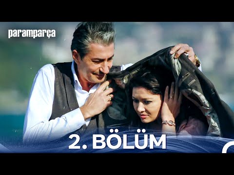Paramparça 2. Bölüm