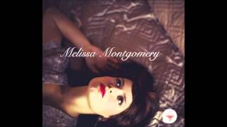 Melissa Montgomery - 'Take You Back'