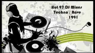 Hot 97 DJ Mix - Techno 1991