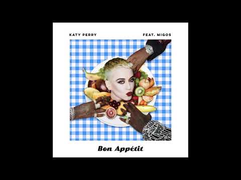 Katy Perry feat. Migos - Bon Appétit (Audio)