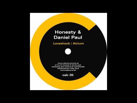 Honesty & Daniel Paul ‎-- Atrium (Original Mix)