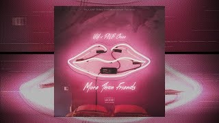 UU - More Than Friends [Explicit] feat. PnB Chizz