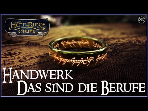 Lotro / Hdro - Herr der Ringe online - Guide 2022 ★ Handwerk - Die Berufszweige und Berufe