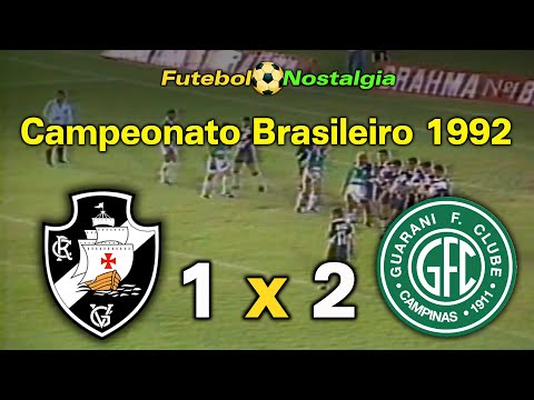 Vasco 1 x 2 Guarani - 09-03-1992 ( Campeonato Brasileiro )