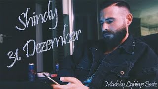 Shindy - 31. Dezember (prod. by Free Beats)