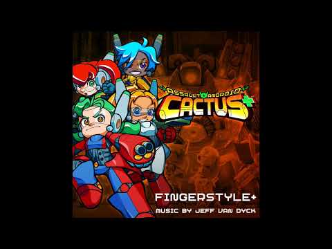 Jeff van Dyck - Fingerstyle+ ( Assault Android Cactus+ OST )