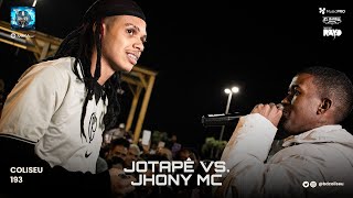 (MAIOR LOUCURA DO ANO 🔥😂) JOTAPÊ (SP) X JHONY MC - 2° FASE - BATALHA DO COLISEU - EDIÇÃO 193