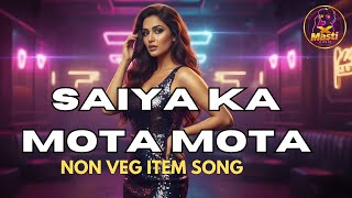 Download lagu The Ultimate Bold Mood: Saiya Ka Mota Mota (RDX) | 2025's Hottest Desi Track | X Masti Music mp3 Download lagu The Ultimate Bold Mood: Saiya Ka Mota Mota (RDX) | 2025's Hottest Desi Track | X Masti Music mp3