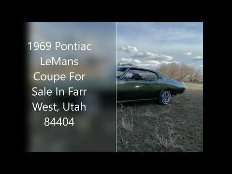 1969 Pontiac LeMans Coupe For Sale In Farr West, Utah 84404