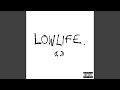 Lowlife