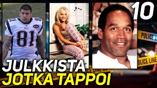10 JULKKISTA JOTKA TAPPOIVAT IHMISEN