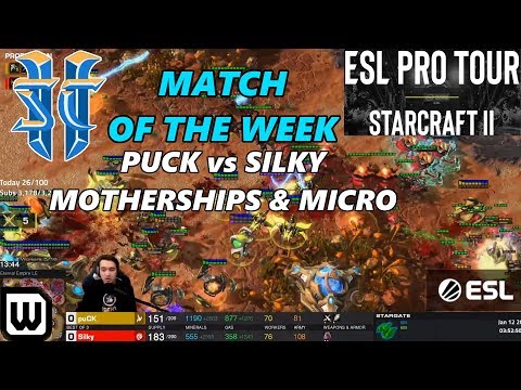 ESL Pro Tour SC2 | Match of the Week #1 - Motherships & Micro! (Puck vs Silky)