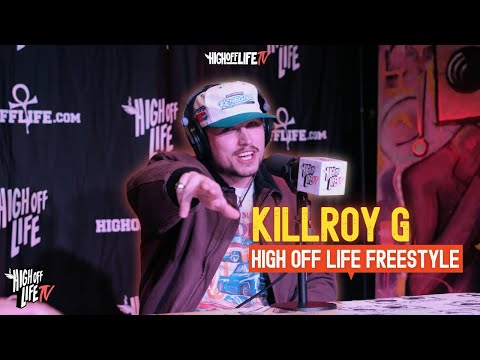 KILLROY G High Off Life Freestyle | He Has UNLIMITED BARS!