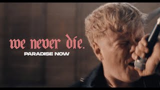 We Never Die Music Video