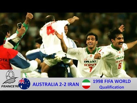 the biggest comeback at World Cup qualification forever - IRAN 2-2 AUSTRALIA 1998 FIFA World Cup