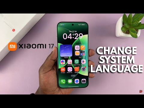How To Change System Language On Xiaomi 17 Pro