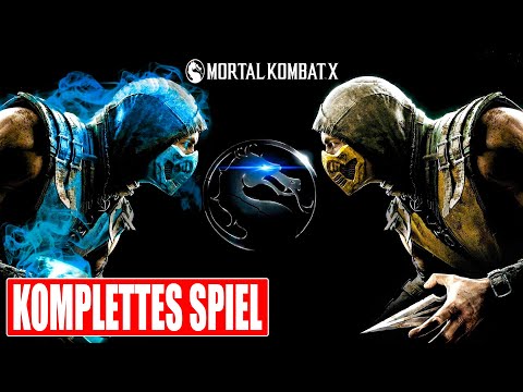 MORTAL KOMBAT X Gameplay German Part 1 FULL GAME Walkthrough Deutsch ohne Kommentar