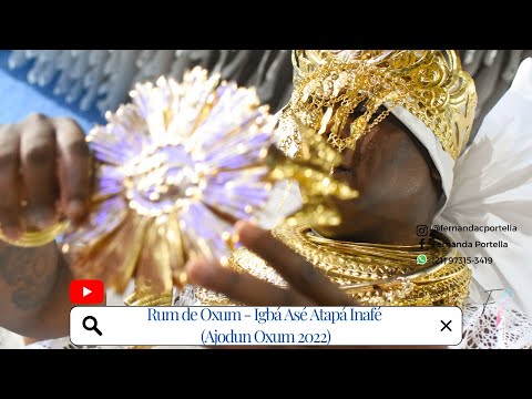 RUM DE OXUM (AJODUM DE OXUM 2022) - IGBÁ ASÉ ATAPÁ INAFÉ