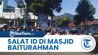 Umat Muslim di Kota Ruteng Melaksanakan Salat Idul Fitri Terpusat di Masjid Baiturahman Kumba