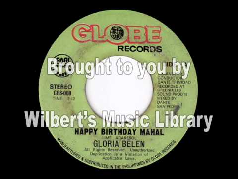 HAPPY BIRTHDAY MAHAL - Gloria Belen