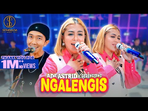 NGALENGIS - ADE ASTRID X GERENGSENG TEAM (OFFICIAL LIVE MUSIC VIDEO)