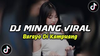 Download lagu DJ MINANG BARAYO DI KAMPUANG BREAKBEAT || DJ MINANG VIRAL TIK TOK TERBARU 2024 mp3