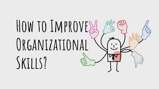 How to Improve Organisational Skills? | COBIDU eLearning