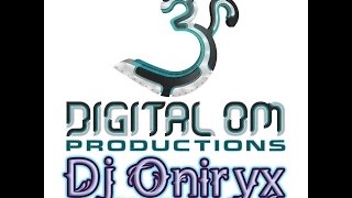 Dj Oniryx Digital Om Productions Summer Mix @ Gibus Club Paris 2014