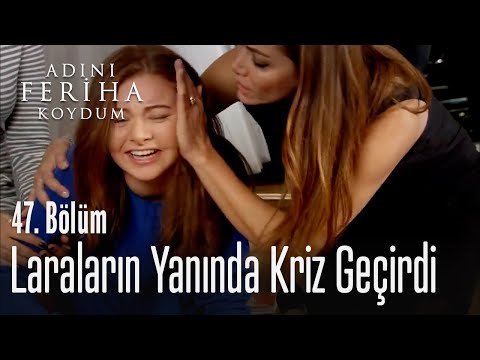 Cansu, Laraların yanında kriz geçirdi - Adını Feriha Koydum 47. Bölüm