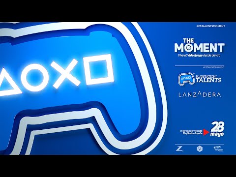 The Moment by PlayStation Talents presentó todas sus novedades de 2021