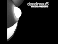 Deadmau5 Ghosts n Stuff (no words original ...