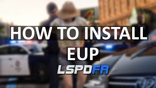 How to install EUP 9.3.1 into LSPDFR | Updated Tutorial 2024 | Law & Order and Serve & Rescue