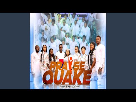 Praise Quake