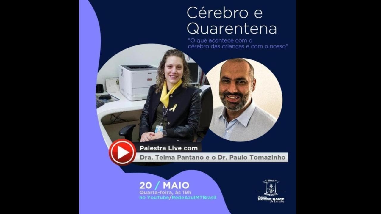 Cérebro e Quarentena: O que acontece com o cérebro da crian��a e nosso.