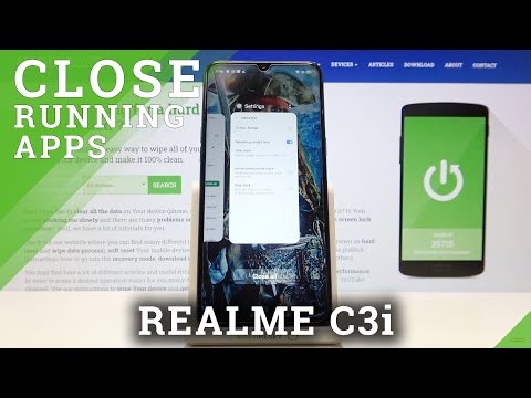 How to Close All Running Apps on REALME C3i – Optimize Device
