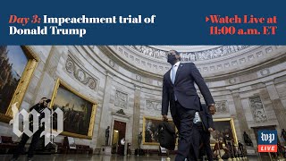Third day of Trump’s impeachment trial - 2/11 (FULL LIVE STREAM) video