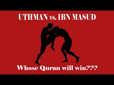 The Curious Case of Abdullah Ibn Masud