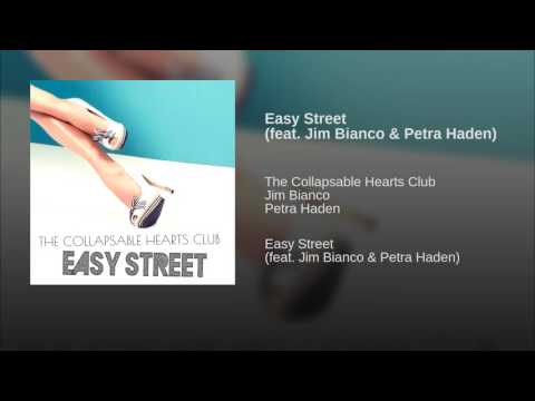 Easy Street feat Jim Bianco