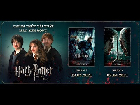 Harry Potter và Bảo Bối Tử Thần - Phần 1 - Official Trailer - KC 19.03.2021