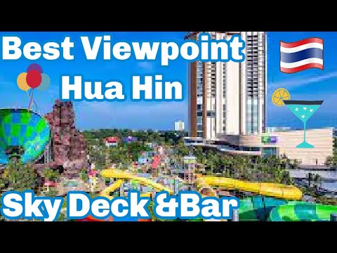 Holiday Inn SKY DECK.    The BEST view point in Hua Hin