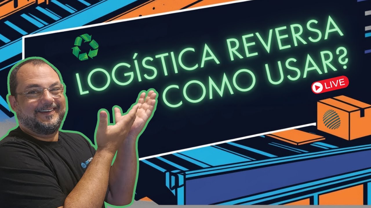 LIVE sobre Logística Reversa: Como Implementar na Sua Empresa♻️