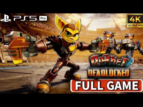 RATCHET DEADLOCKED - Gameplay Walkthrough FULL GAME (4K60FPS)