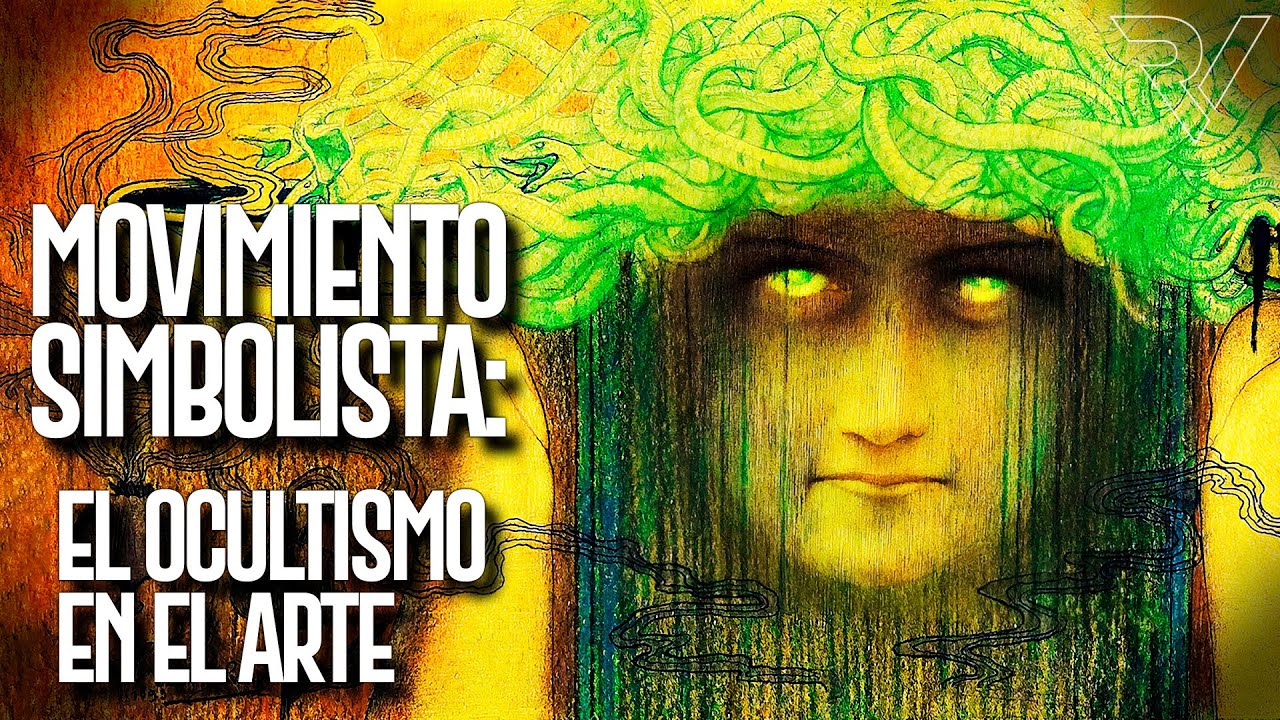 Movimiento Simbolista: El Ocultismo en el Arte